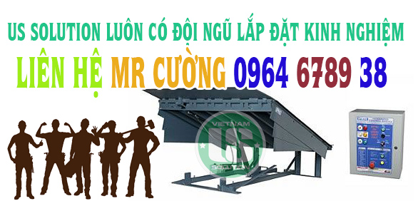 US SOLUTION có đội ngũ thi công dock leveler chuyên nghiệp